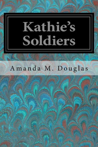 Kathie's Soldiers