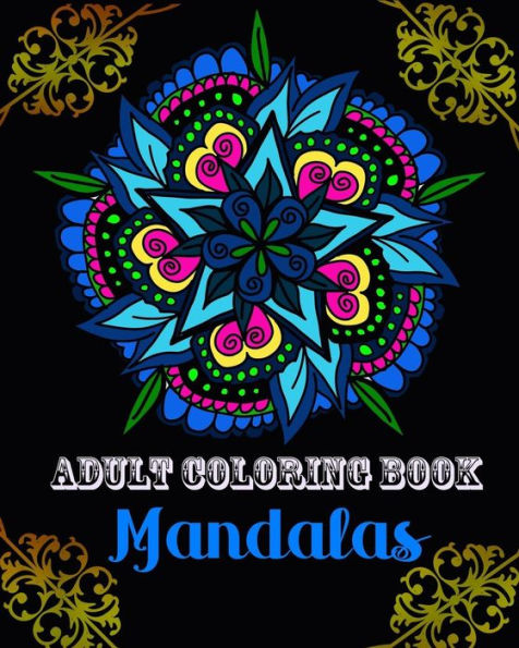 Mandalas Adult Coloring Book : Relax 45 Design