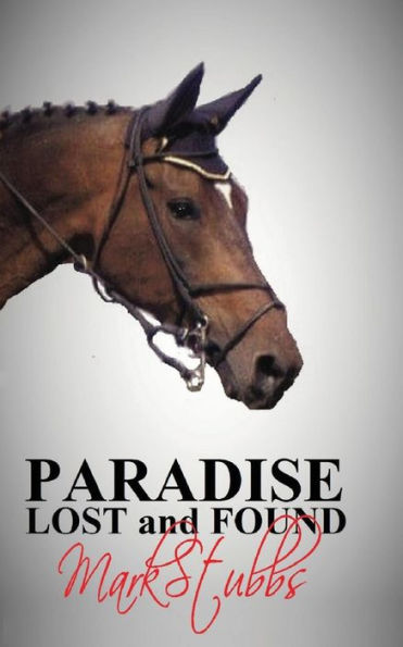 Paradise Lost And Found