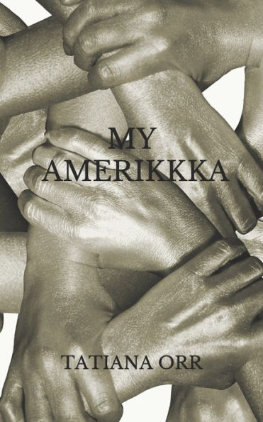 My Amerikkka