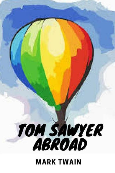 Tom Sawyer Abroad - 9781979111928