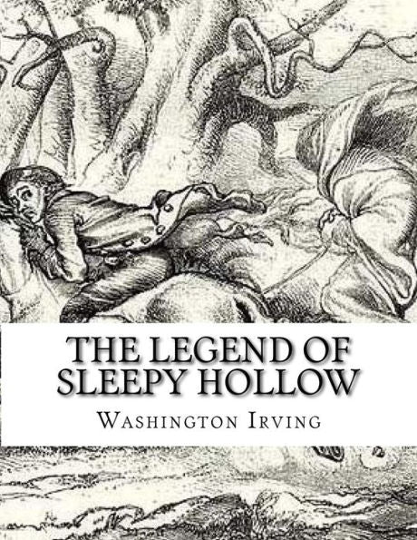 The Legend Of Sleepy Hollow - 9781979129961