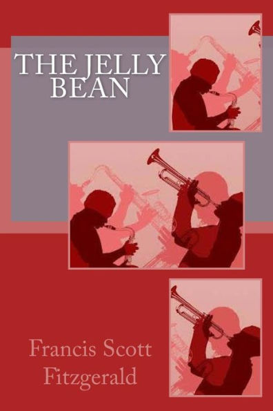 The Jelly Bean - 9781979131308