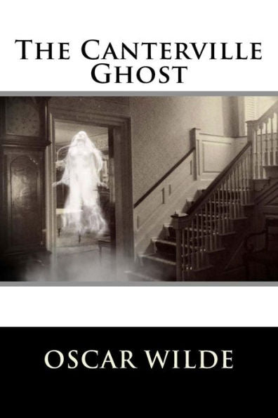 The Canterville Ghost - 9781979132145