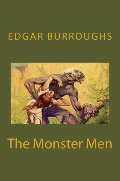 The Monster Men - 9781979133654