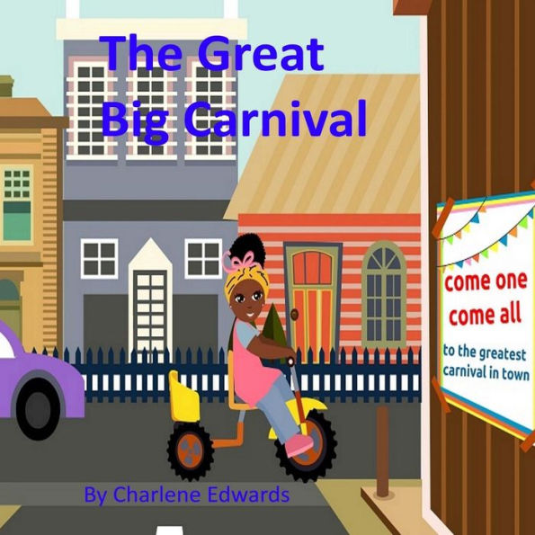 The Great Big Carnival