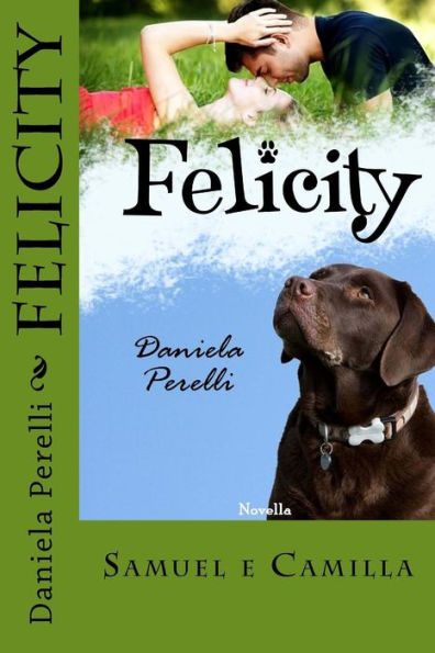 Felicity (Scrivere d'amore) (Italian Edition)