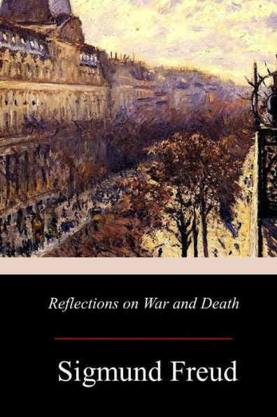 Reflections On War And Death - 9781979166591
