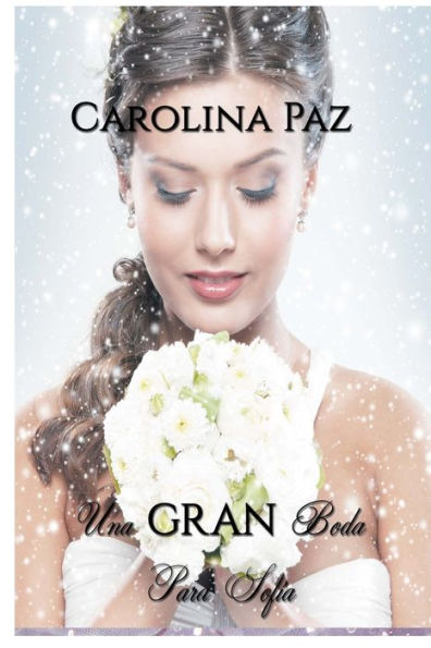 Una Gran Boda Para Sofia