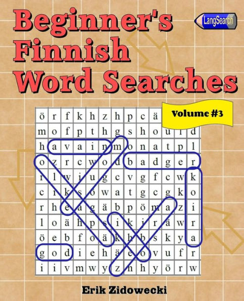 Búsquedas de palabras en finlandés para principiantes - Volumen 3 (edición en finlandés)