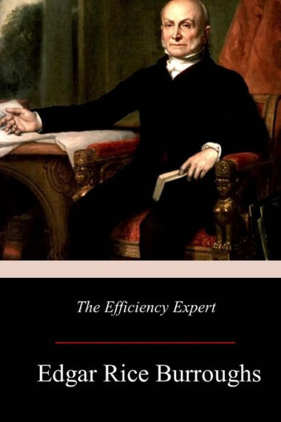 The Efficiency Expert - 9781979196970