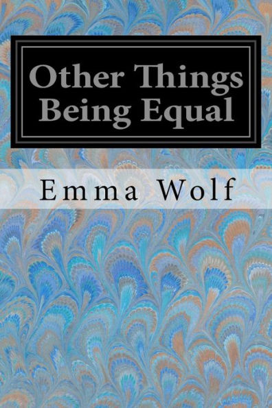 Other Things Being Equal - 9781979197618