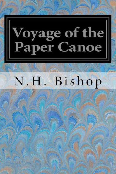 Voyage Of The Paper Canoe