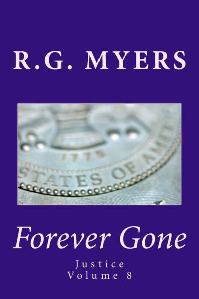 Forever Gone: Justice