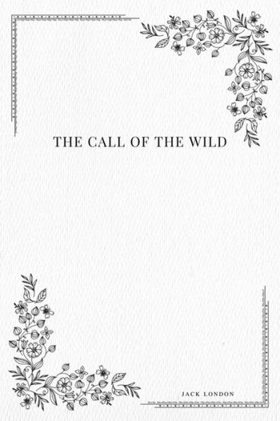 The Call Of The Wild - 9781979216135