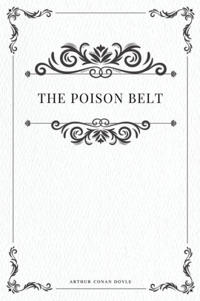 The Poison Belt - 9781979217132