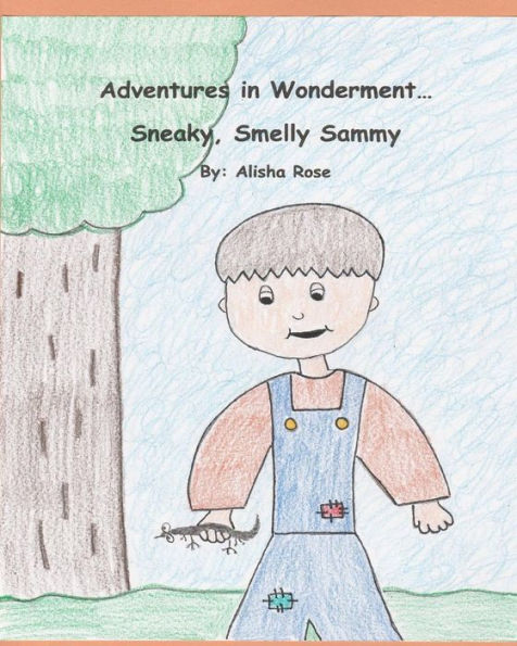 Aventuras maravillosas: el astuto y maloliente Sammy