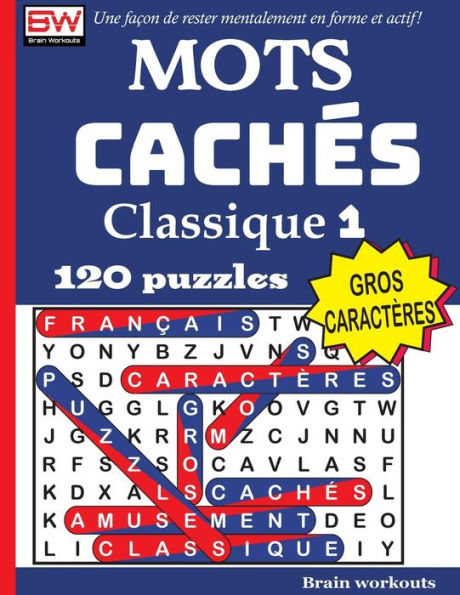 Mots Cachs Classique : Une Faon De Rester Mentalement En Forme Et Actif!