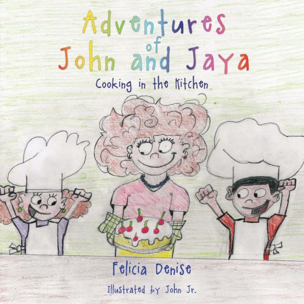Adventures of John and Jaya: Cooking in the Kitchen