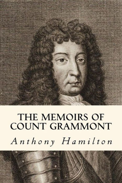 The Memoirs Of Count Grammont