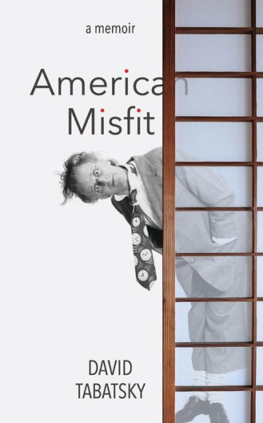 American Misfit: a memoir