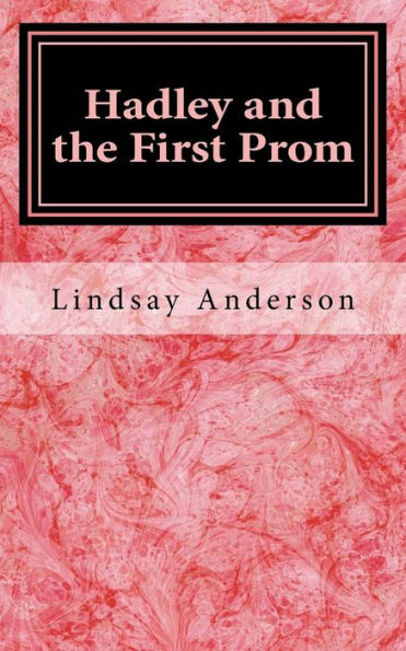 Hadley and the First Prom