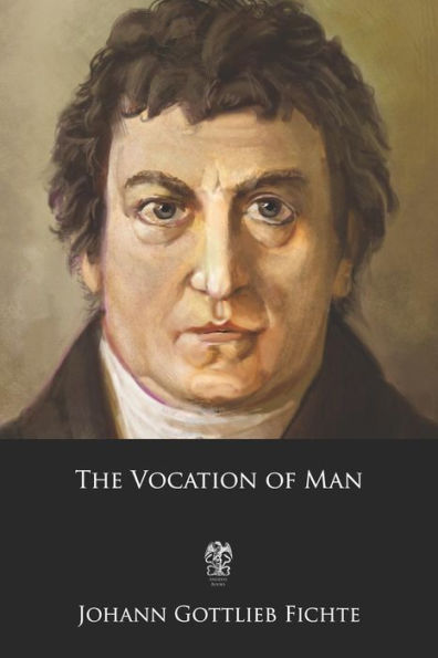 The Vocation Of Man - 9781979279390