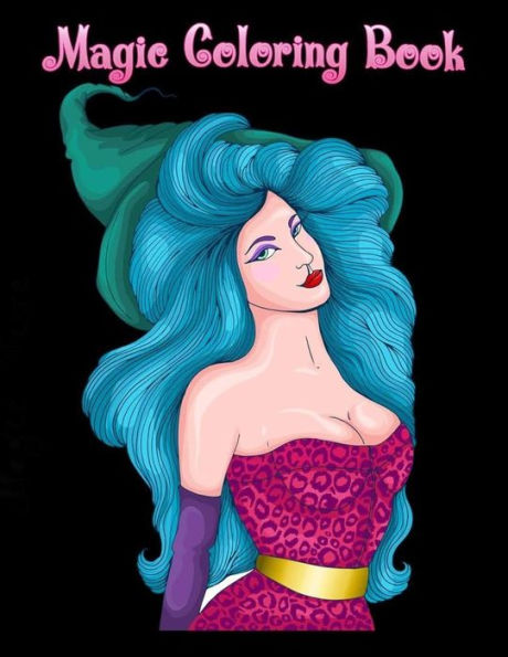 Magic Coloring Book : Women Beauty Fantasy Coloring Book Large Print Gifts