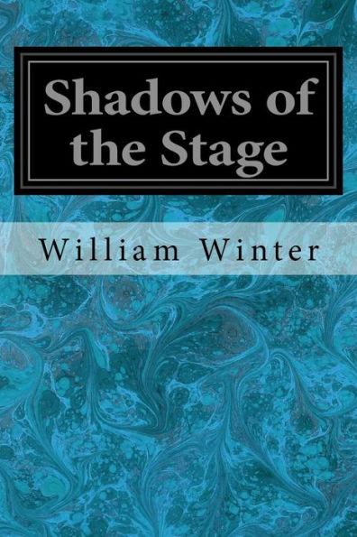 Shadows Of The Stage