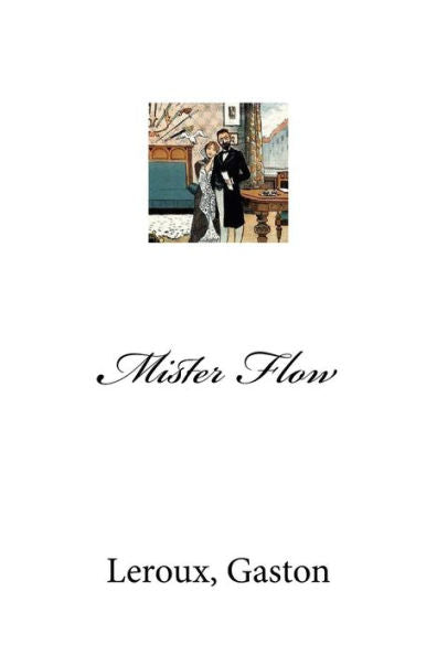 Mister Flow - 9781979306393