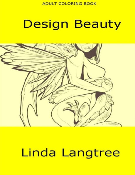 Design Beauty: Adult Coloring Book