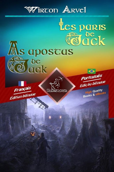 Les Paris De Jack : Un Conte Celtique