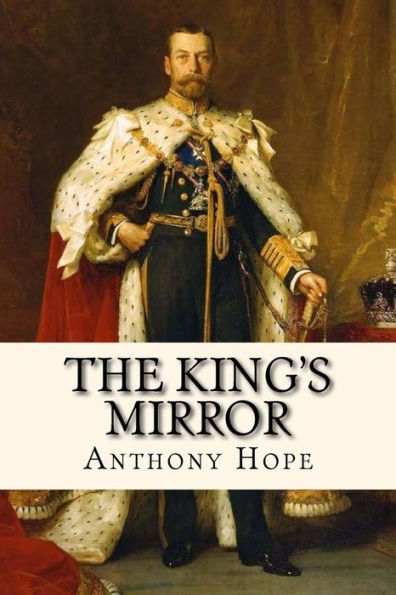 The King's Mirror : Illustrated
