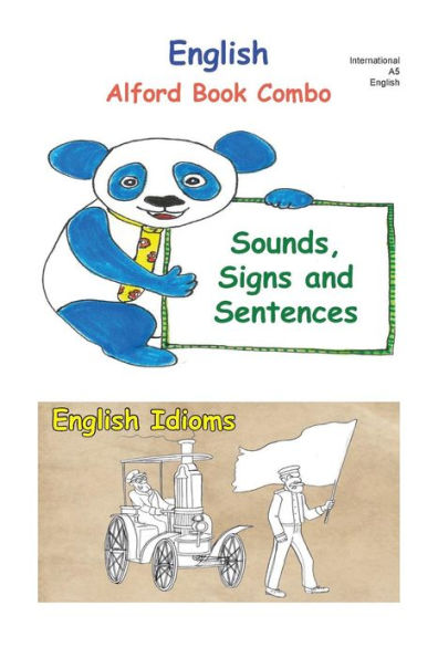 English - 6X9 BW: Sounds, Signs and Sentences, English Idioms