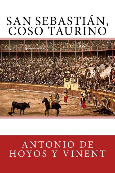 San Sebastián, Coso Taurino