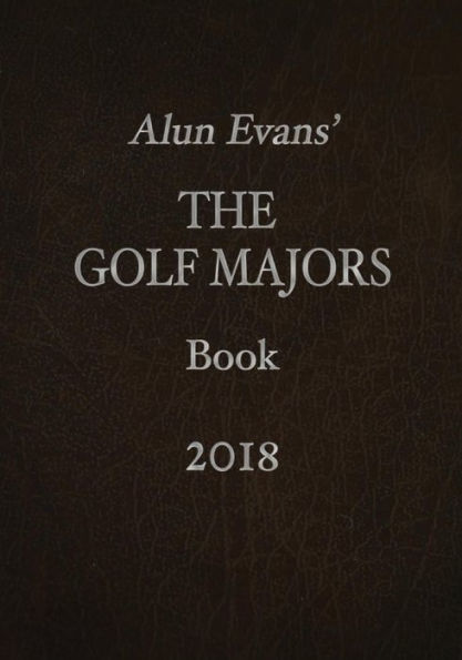 Libro de las Grandes Ligas de Golf de Alun Evans 2018