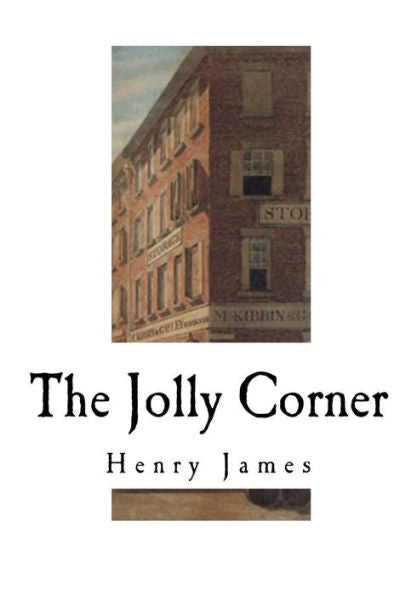 The Jolly Corner - 9781979341998