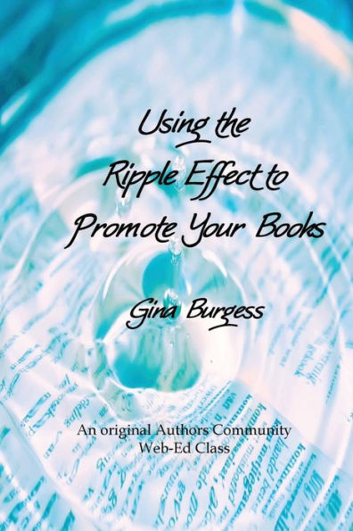 Using The Ripple Effect To Promote Your Book
