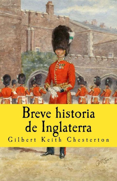 Breve historia de Inglaterra (In Memoriam Historia) (Spanish Edition)