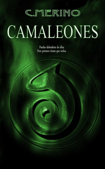 Camaleones (La Edad Oscura) (Spanish Edition)