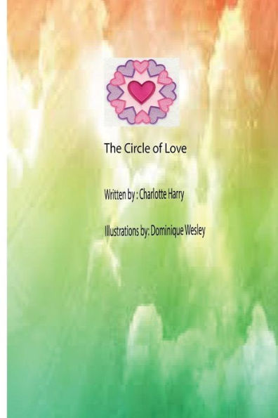 The Circle Of Love - 9781979358552