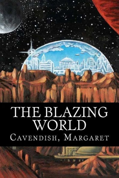 The Blazing World - 9781979369879