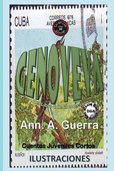 GENOVEVA (Los MIL y un DIAS: Cuentos Juveniles Cortos: Libro 4) (Spanish Edition)