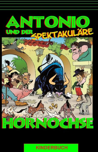 Antonio und der spektakul�re Hornochse (Edición alemana)