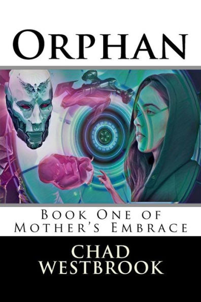 Orphan : Book One Of Mother's Embrace