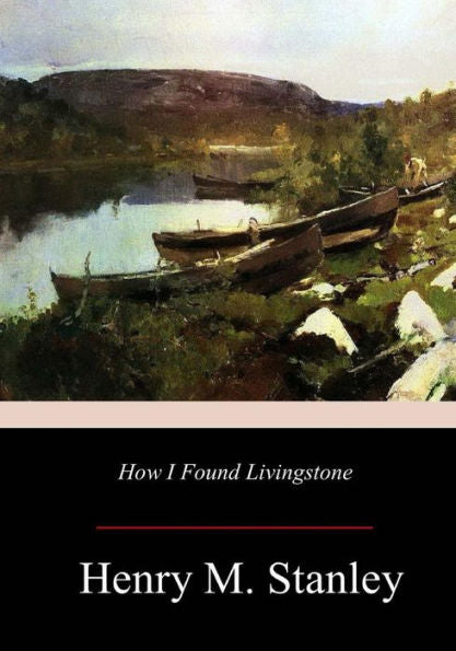 How I Found Livingstone