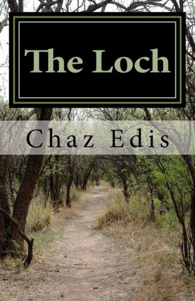 The Loch : A Collection Of Short Stories