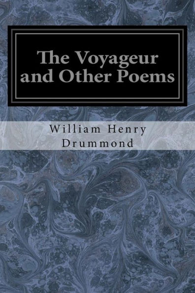 The Voyageur And Other Poems - 9781979420853