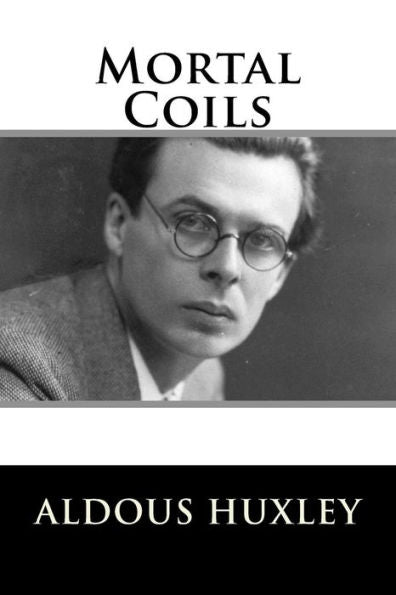 Mortal Coils - 9781979443654