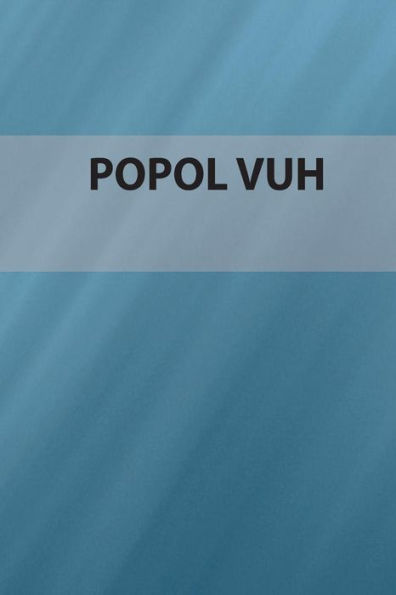 Popol Vuh : Edición Especial